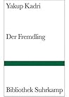 Der Fremdling