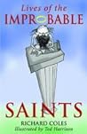 Lives of the Improbable Saints