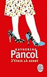 J'étais là avant