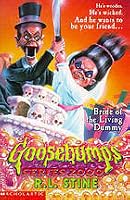 Bride of the Living Dummy by R.L. Stine