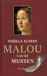 Malou van de Mussen by Noëlla Elpers
