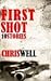 First Shot: 10 Stories