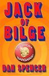 Jack of Bilge by Dan Spencer