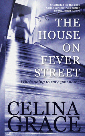 The House on Fever Street (Kindle Edition)