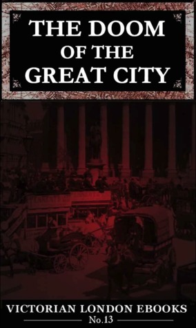The Doom of the Great City (Kindle Edition)