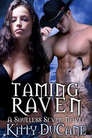 Taming Raven (Soulless Seven #1)