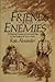 Friends and Enemies