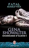 Fatal rendez-vous by Gena Showalter