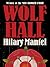 Wolf Hall (Thomas Cromwell, #1)