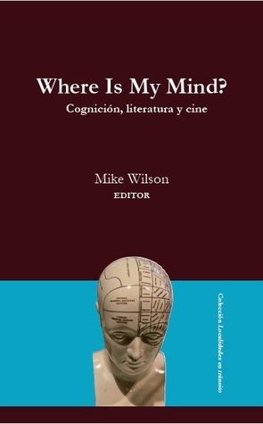 Where Is My Mind? Cognición, Literatura y Cine