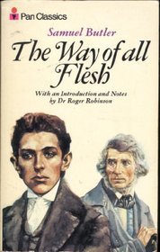 The Way of All Flesh
