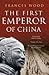The First Emperor of China