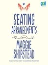 Seating Arrangements by Maggie Shipstead