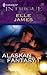 Alaskan Fantasy by Elle James