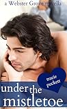 Under the Mistletoe by Tracie Puckett
