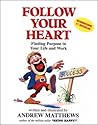Follow Your Heart