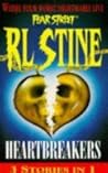 Heartbreakers (Fear Street: 3 Stories In 1) Heartbreakers (Fear Street: 3 Stories In 1)