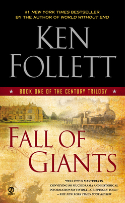 Fall of Giants (The Century Trilogy, #1)