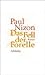 Das Fell der Forelle by Paul Nizon