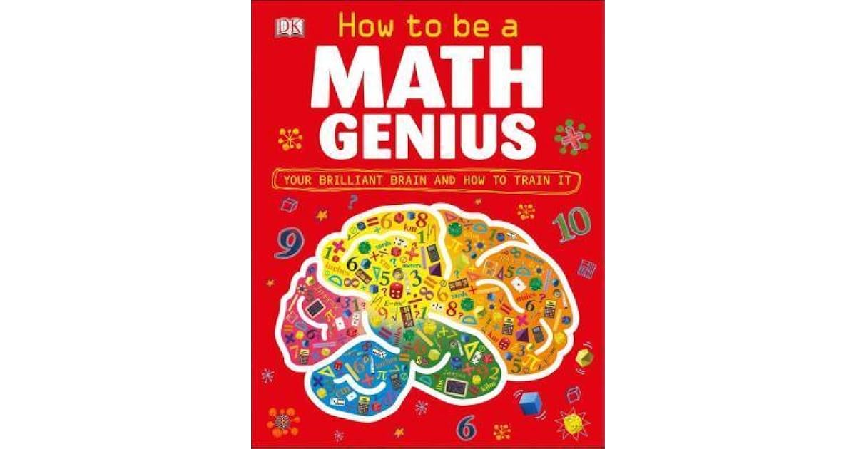 How to Be a Math Genius by Mike Goldsmith