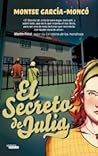 El Secreto de Julia by Montse García-Moncó