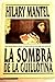 La sombra de la guillotina