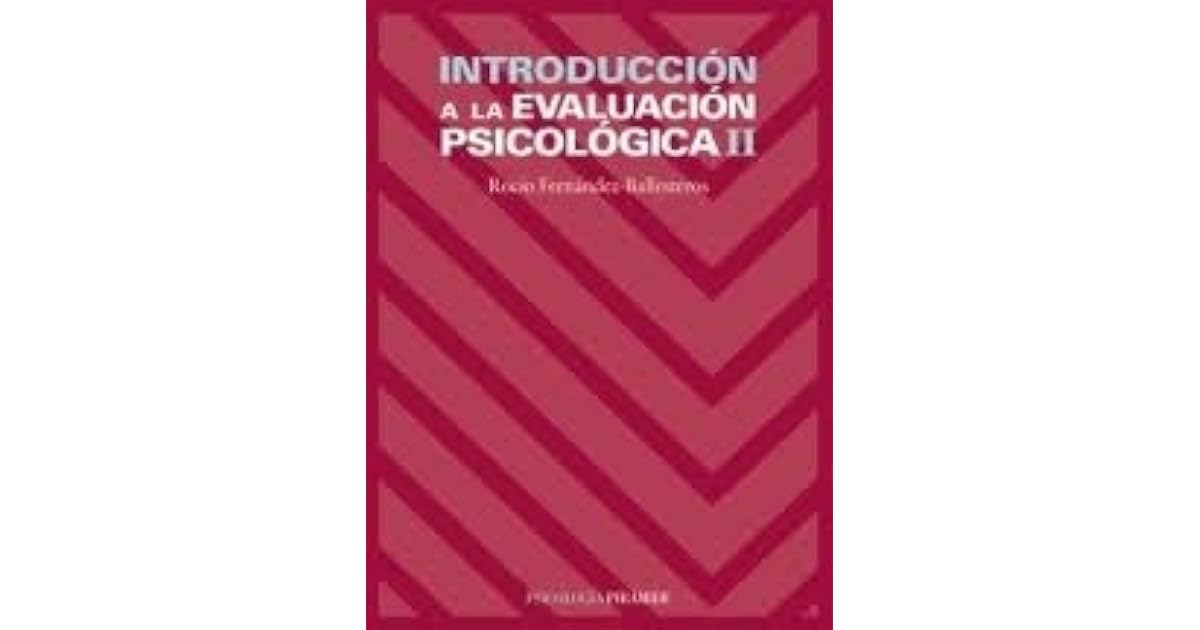 Introducción a la Evaluación Psicológica II by Rocío Fernández-Ballesteros