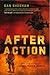 After Action: The True Stor...