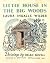 Little House in the Big Woods (Little House, #1)