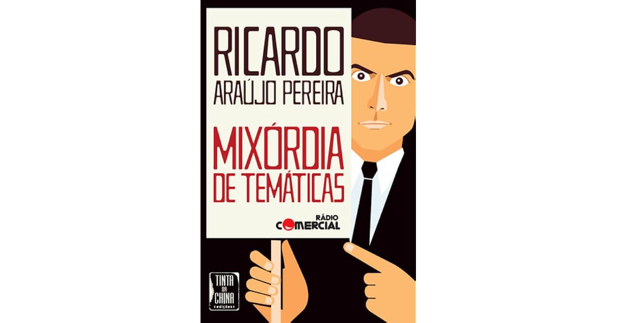Mixordia De Tematicas By Ricardo Araujo Pereira