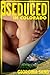 Seduced in Colorado (Hardco...