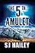 The 5th Amulet by S.J. Hailey