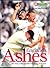 ENGLAND'S ASHES: THE STORY OF THE GREATEST TEST SERIES EVER
