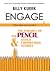 Engage: The Parable of the Pencil & Other Empowering Stories