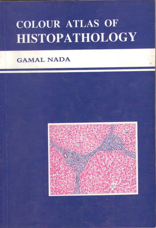 Colour Atlas of Histopathology