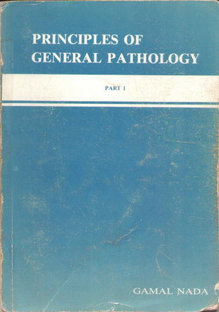 Principles of General Pathology