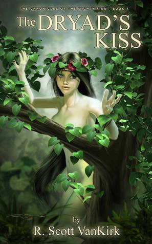 The Dryad's Kiss (Ancient Enemy, #1)