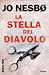La stella del diavolo by Jo Nesbø