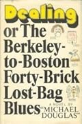 Dealing, or The Berkeley-To-Boston Forty-Brick Lost-Bag Blues