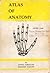 Atlas of Anatomy - Upper Limb