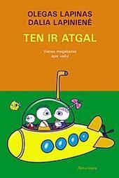 Ten ir atgal: vienas megabaitas apie vaiką