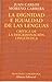 La dignidad e igualdad de las lenguas: Crítica de la discriminación lingüística