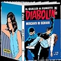 Diabolik R n. 616: Mercanti di schiavi