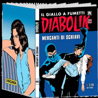 Diabolik R n. 616: Mercanti di schiavi