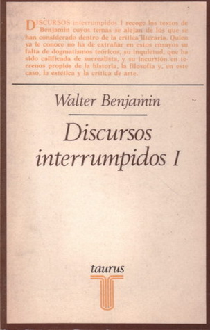Discursos interrumpidos I: filosofía del arte y de la historia