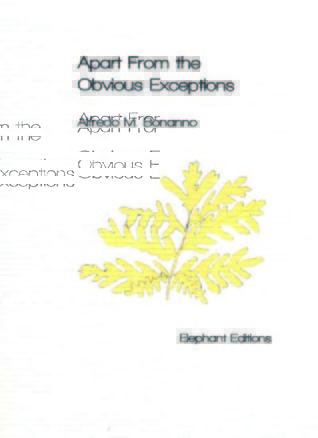 Apart from the Obvious Exceptions