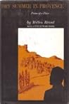 Dry Summer in Provence : Poems of a Place