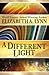 A Different Light