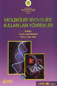 Moleküler Biyolojide Kullanılan Yöntemler