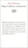 Dopo l'ultimo testimone
